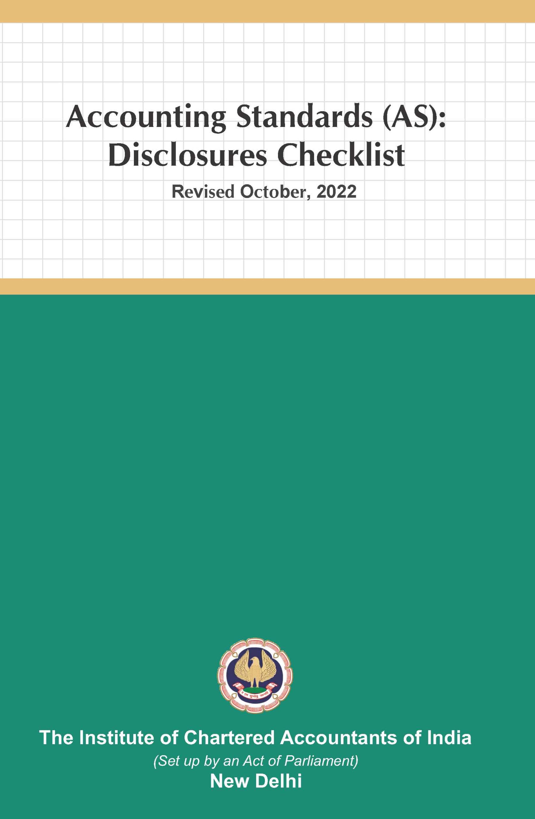 Accounting Standards (AS): Disclosures Checklist (Revised October, 2022)